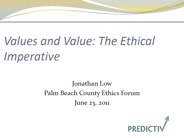 Values and Value The Ethical Imperative