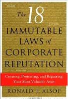 The 18 Immutable Laws of Corporate Reputation